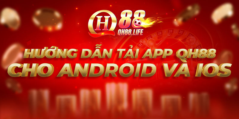 Tải app cho Android