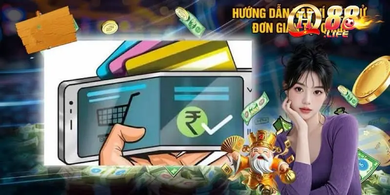 Nạp Tiền QH88 – Hướng Dẫn Thao Tác Nạp An Toàn Nhanh Chóng 3 nap-tien-qua-vi-dien-tu