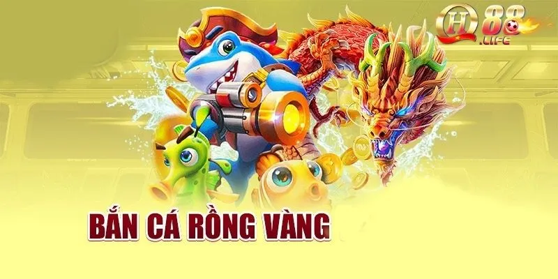 Bắn Cá Rồng Vàng: Sức hấp dẫn và sự lôi cuốn của “đại dương” 2 tong-quan-ve-ban-ca-rong-vang